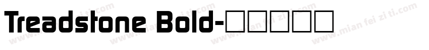 Treadstone Bold字体转换